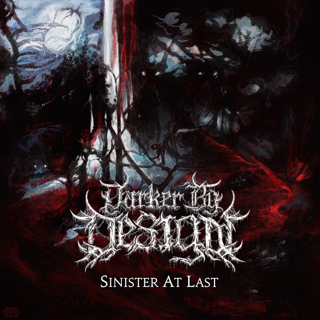 Darker By Design - Sinister At Last [EP] (2015)