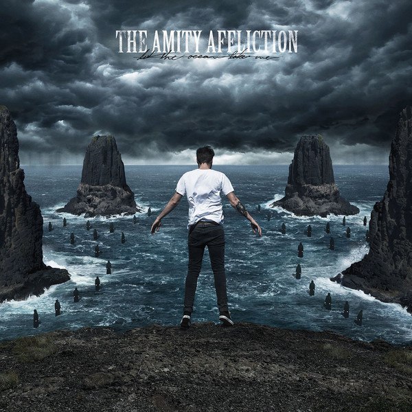 The Amity Affliction - Let The Ocean Take Me [Deluxe Edition] (2015)