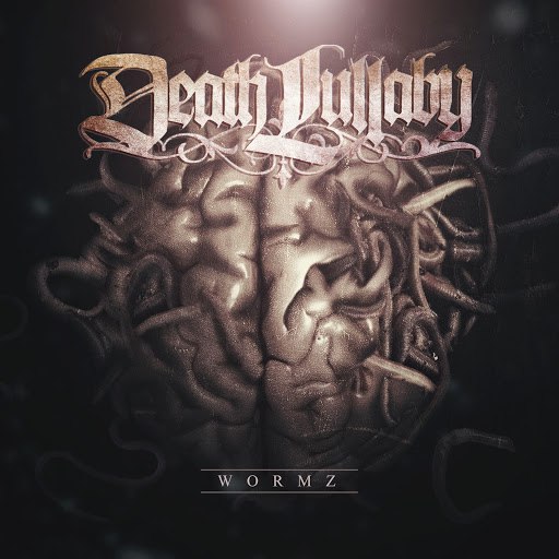 Death Lullaby - Wormz (2015)